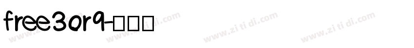 free 3 or 9字体转换